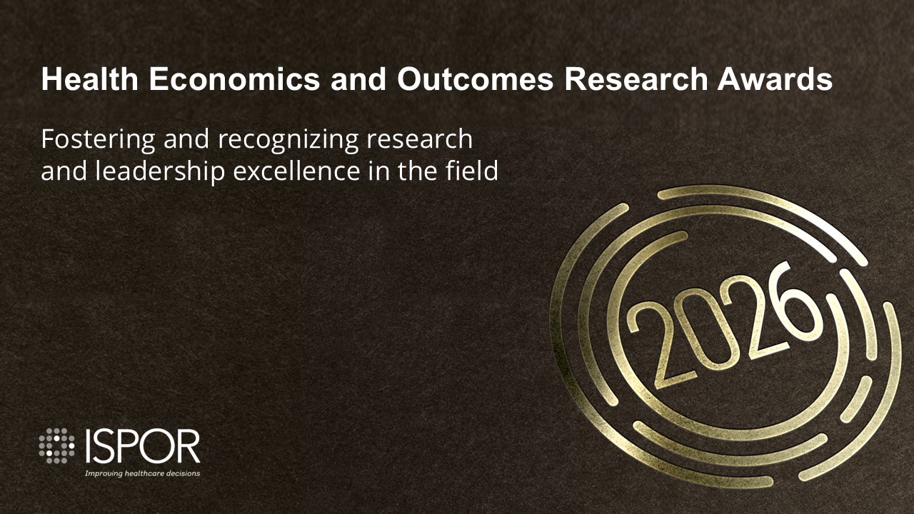 ISPOR Announces 2026 Health Economics and Outcomes Research Award Honorees