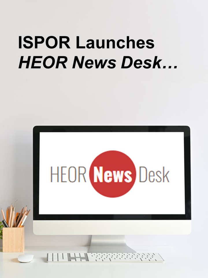 HEOR News Desk