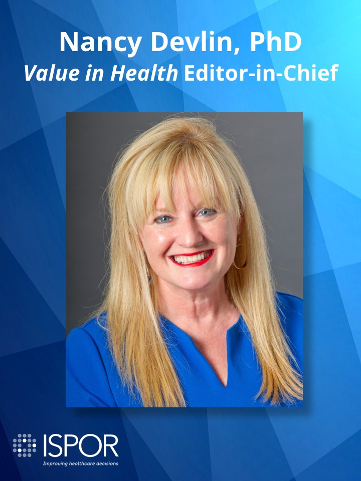 ISPOR Announces New Editor-in-Chief for Value in Health, Nancy J. Devlin, PhD