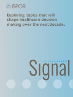ISPOR Announces Schedule of 2021 Signal Episodes