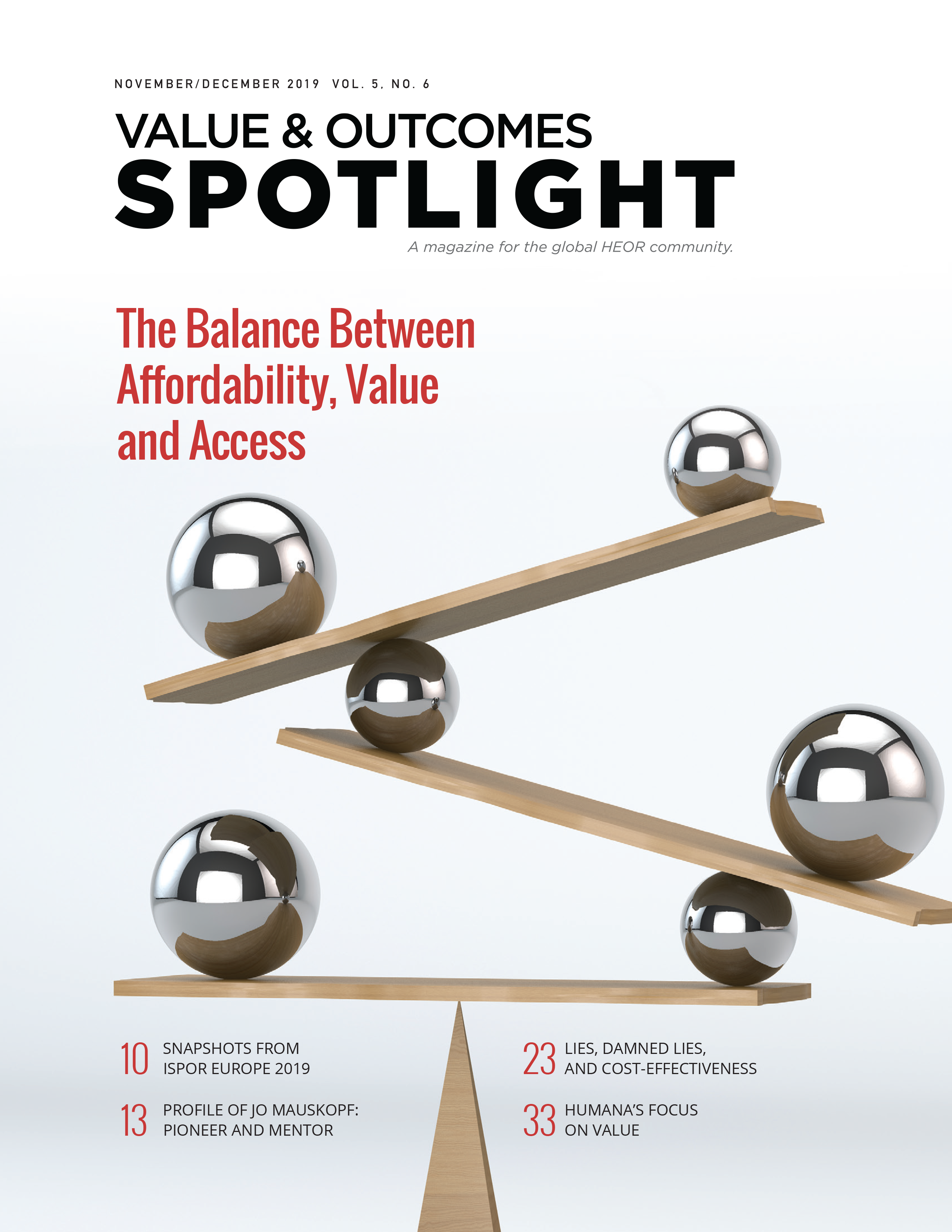 The balance between affordability, Value and Access - Value & Outcomes Spotlight